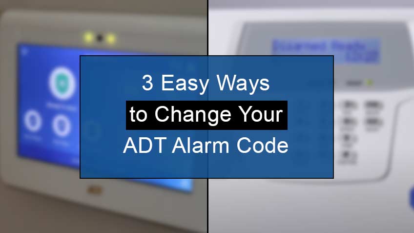 how to change adt alarm code