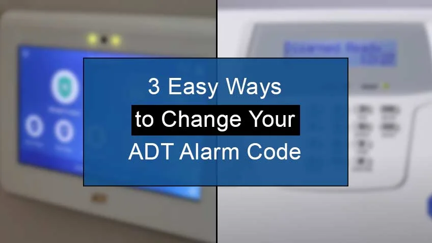 how to change adt alarm code