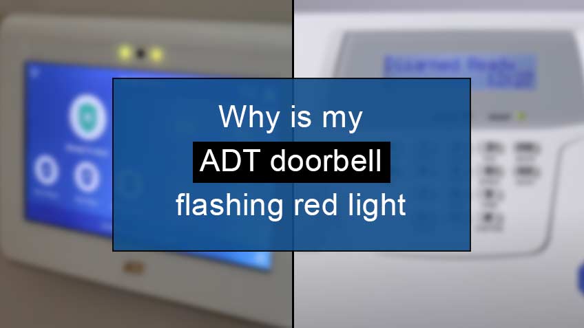 why is my adt doorbell flashing red