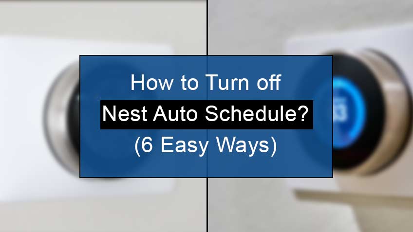 how to turn off nest auto schedule