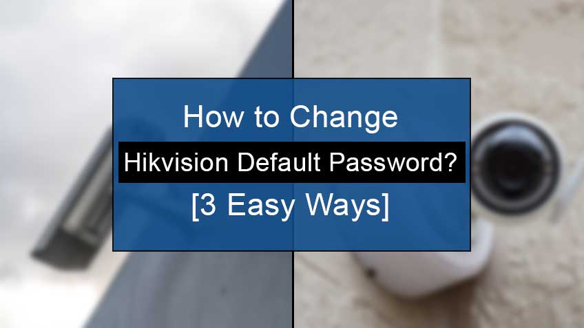 hikvision default password