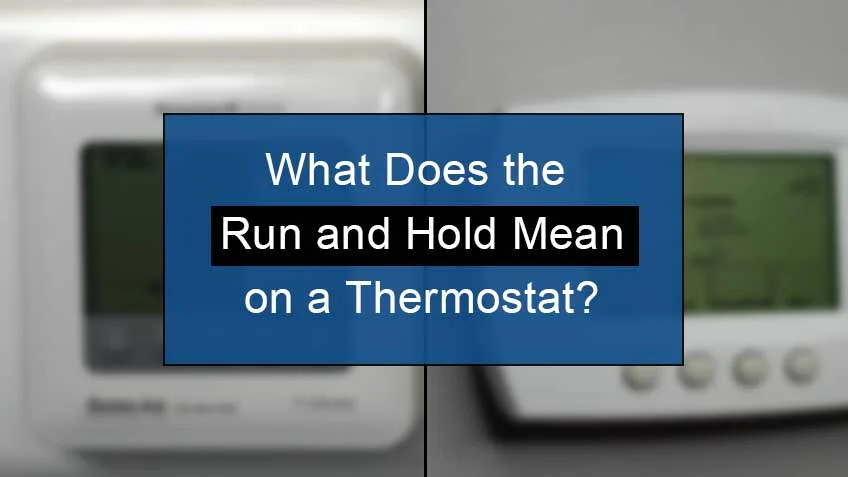 what does hold mean on thermostat?